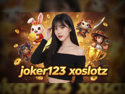joker123 xoslotz